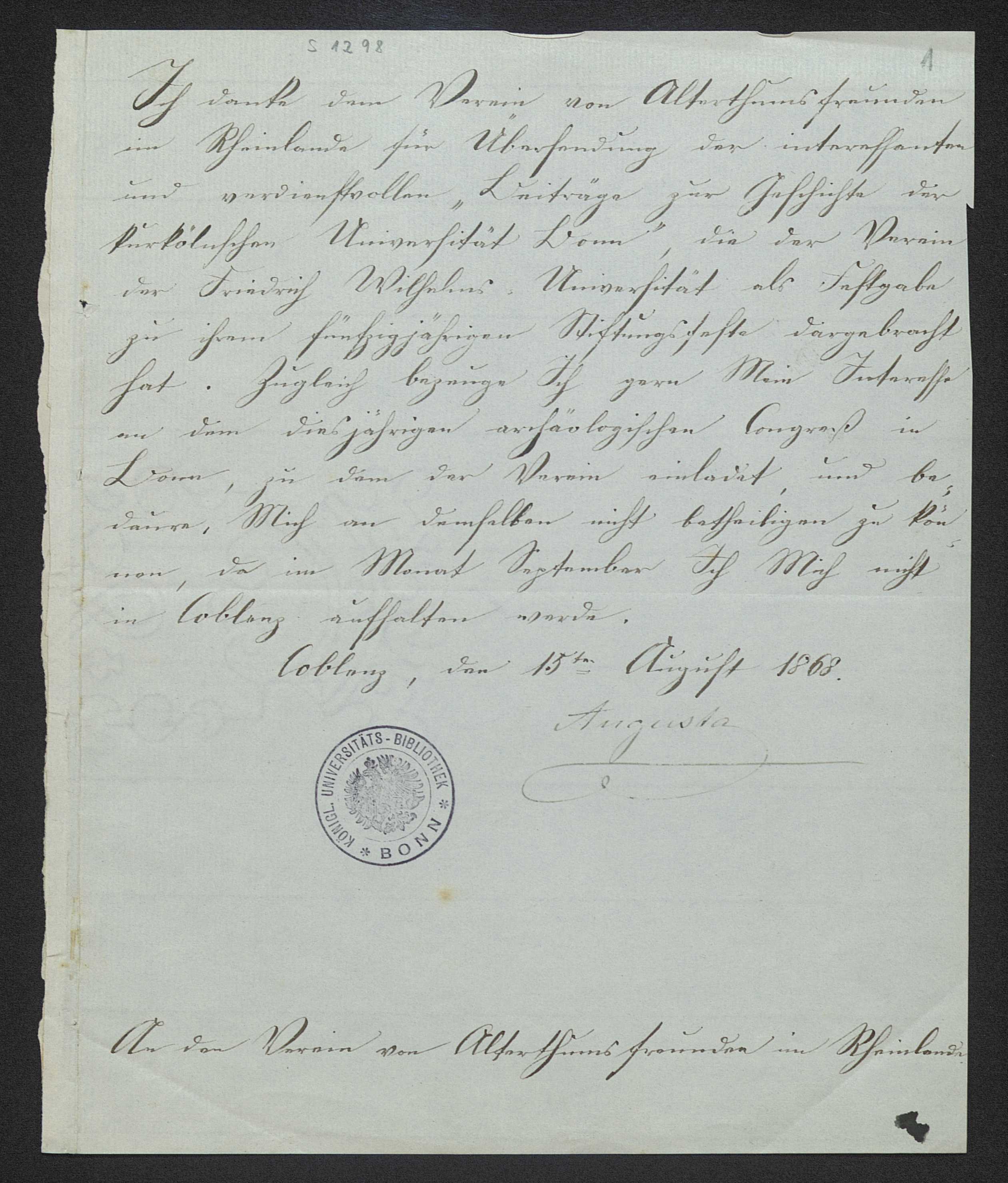 Brief von Kaiserin Augusta an den Verein von Alterthumsfreunden im Rheinlande [Ernst aus'm Weerth] (15. August 1868)