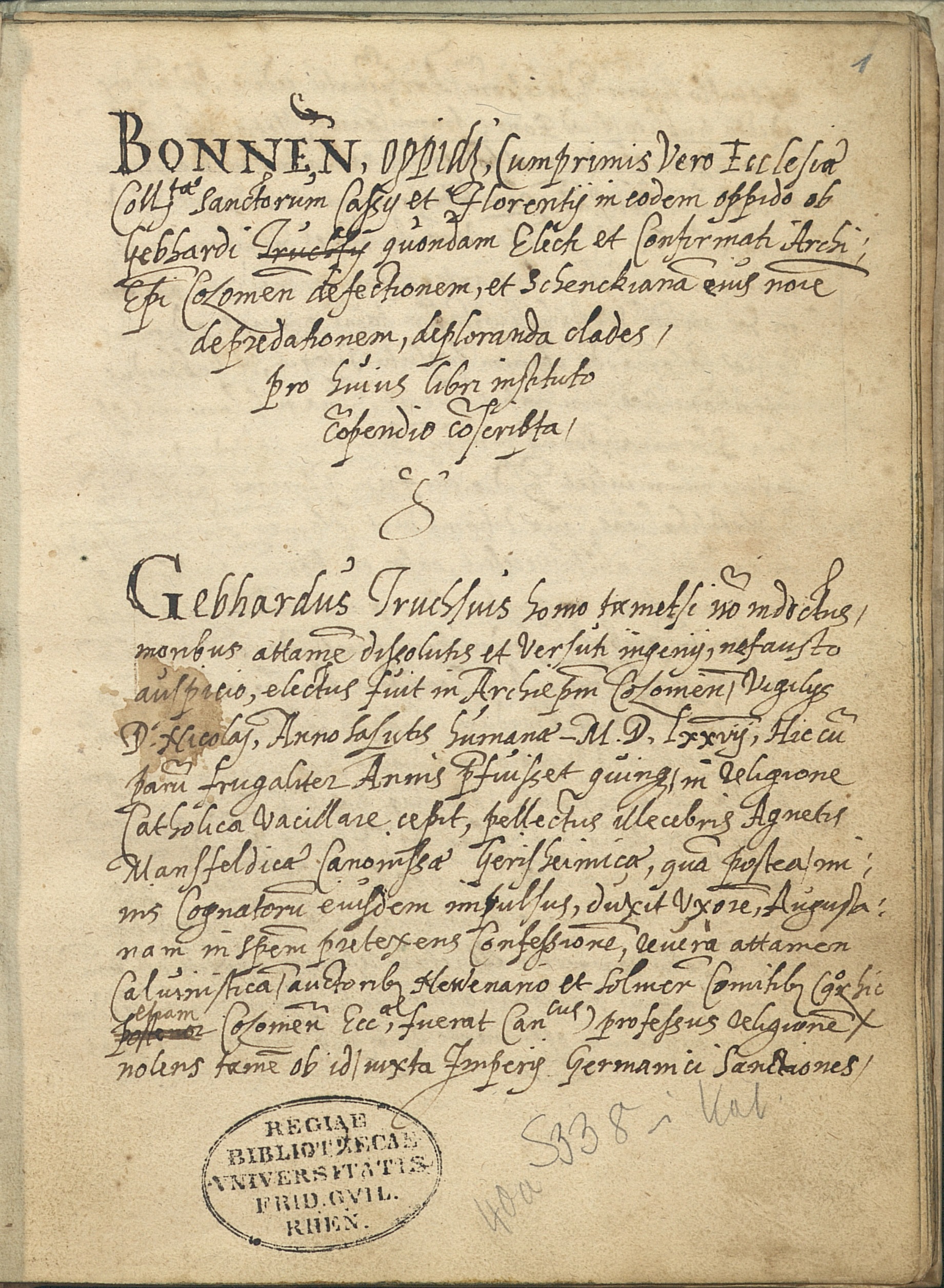 [Aufzeichnungen zur Geschichte der Münsterkirche in Bonn]. Bonn, 1588-1595, Bl. 1r (Signatur: S 338)